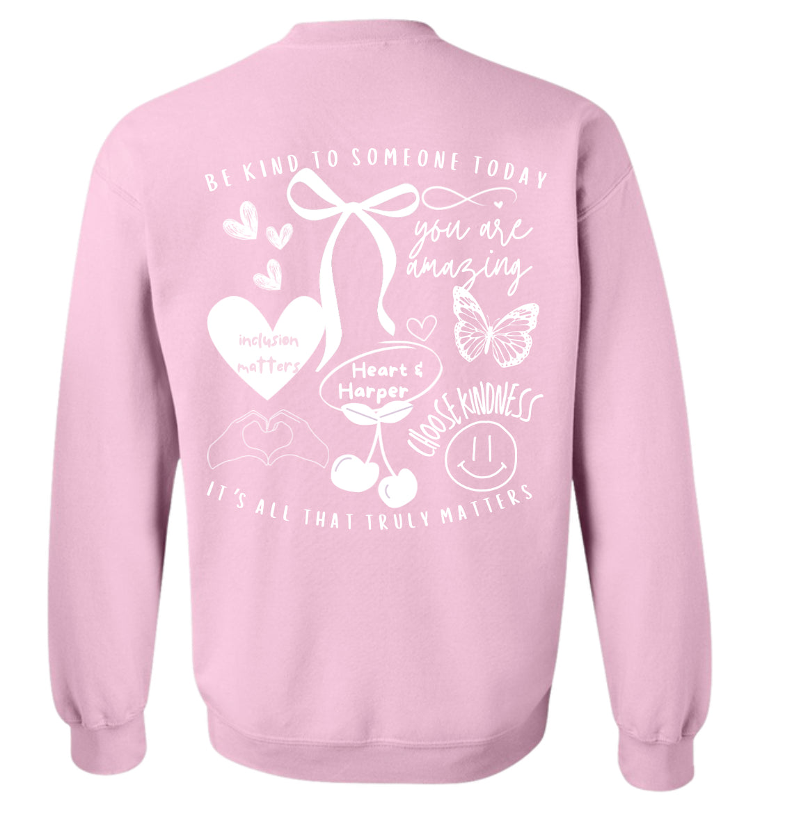 Adult Light Pink Be Kind and Include Gildan Crew