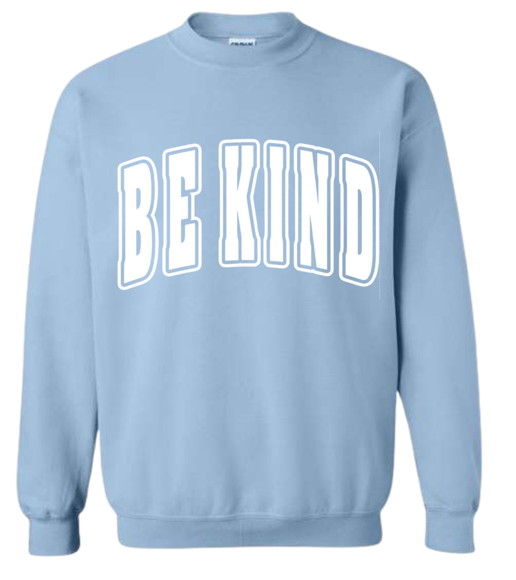 Adult Light Blue Be Kind Puff Gildan Crewneck