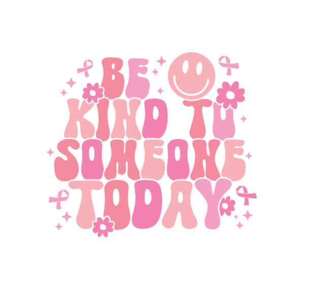 PINK- Stickers Be kind to someone today smiley