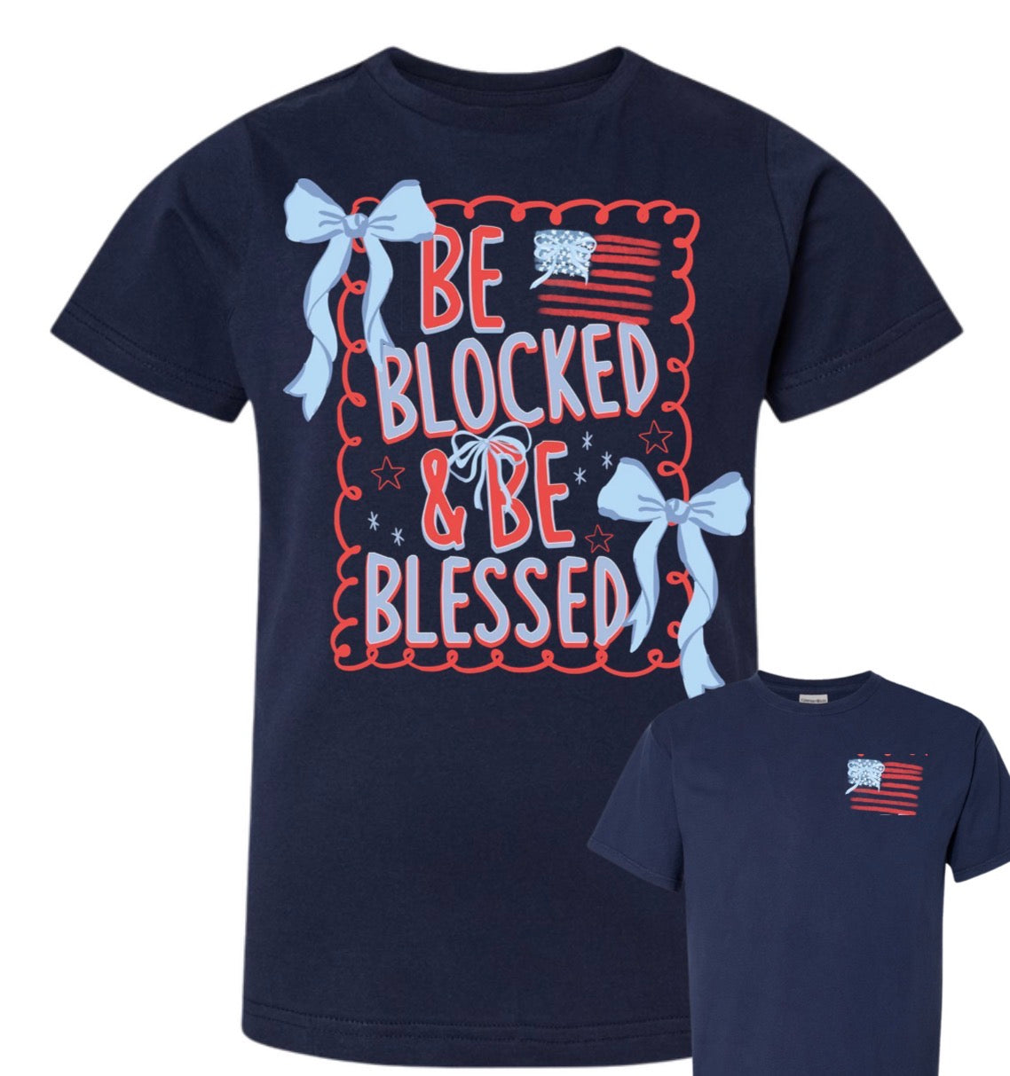 Adult Be Blocked & Blessed Flag Navy Comfort Colors TShirt