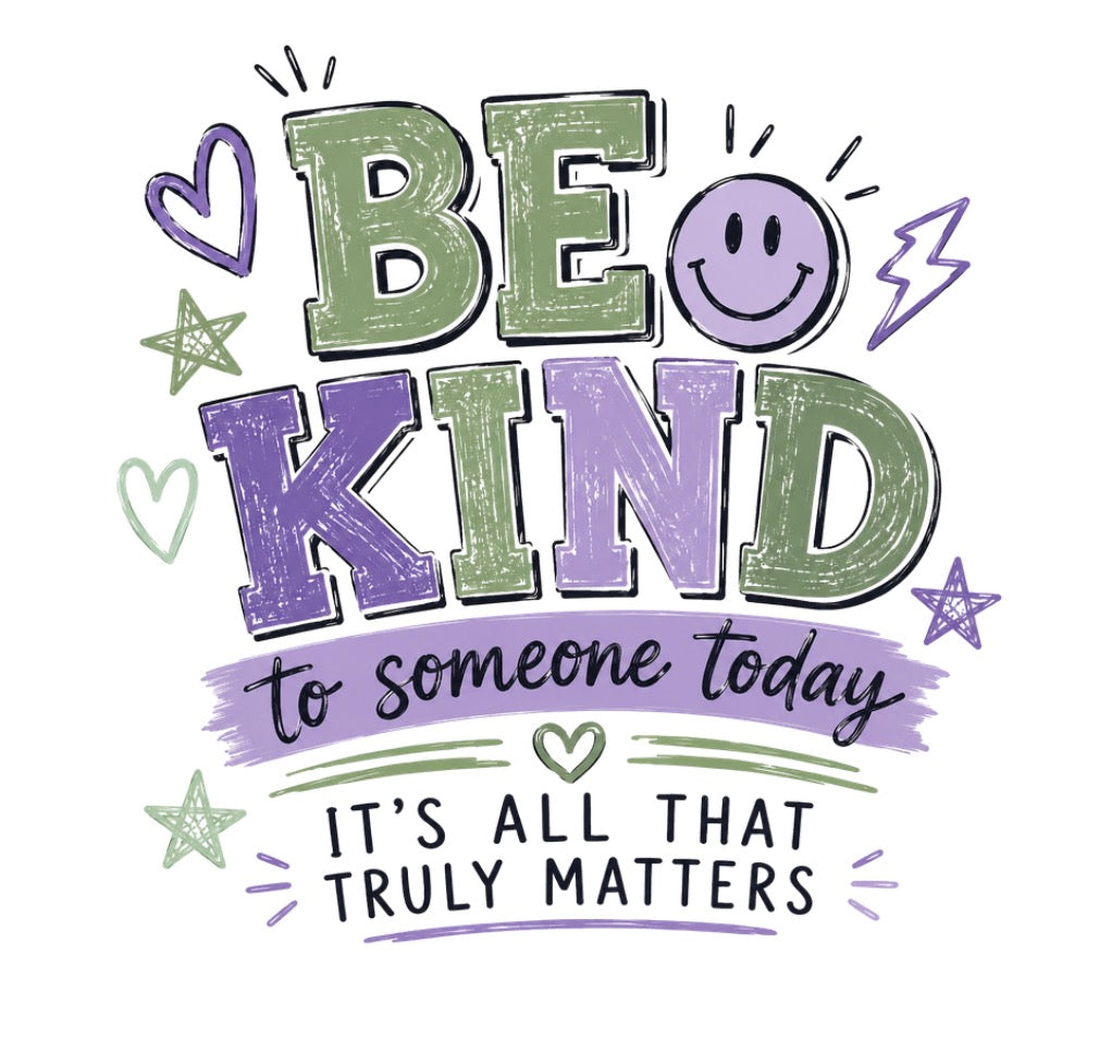 Be Kind Today Sticker