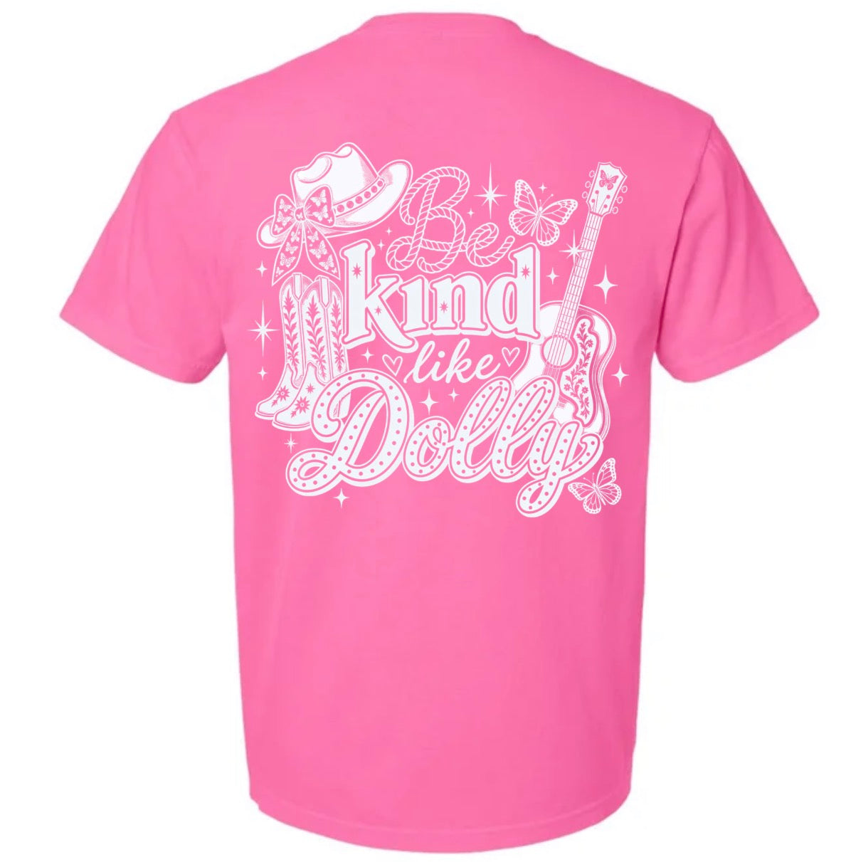Adult Neon Pink Be Kind Like Dolly CC Tshirt