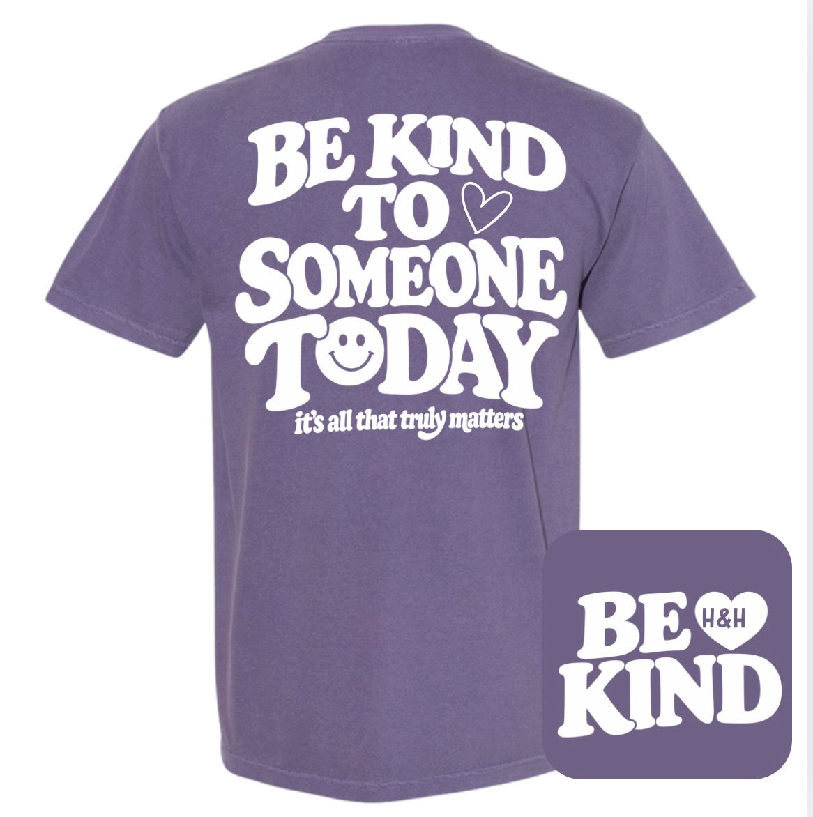 Adult Be Kind Today Grape Comfort Colors TShirt