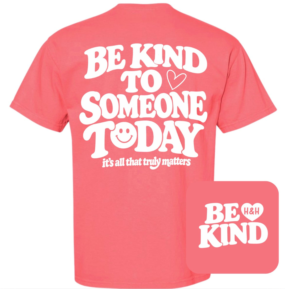 Adult Be Kind Today Watermelon Comfort Colors TShirt
