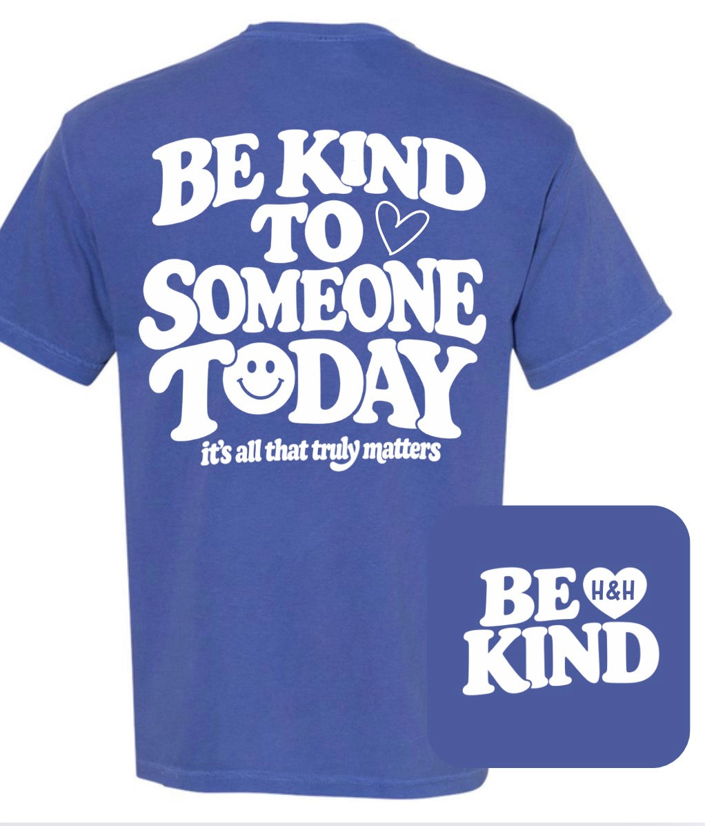 Kids Be Kind Today Flo Blue Comfort Colors TShirt