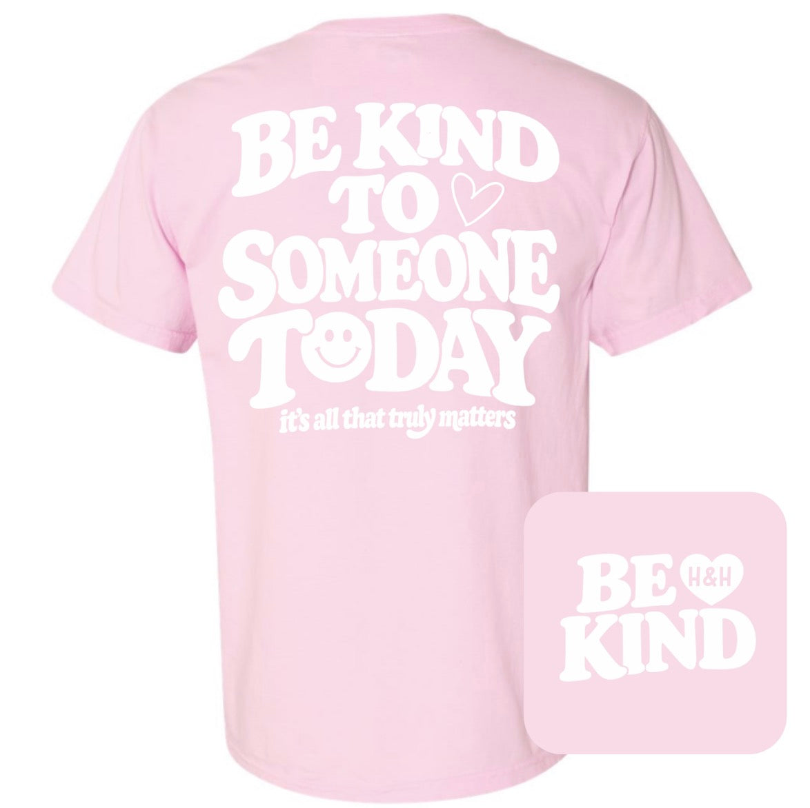 Kids Be Kind Today Light Pink Comfort Colors TShirt