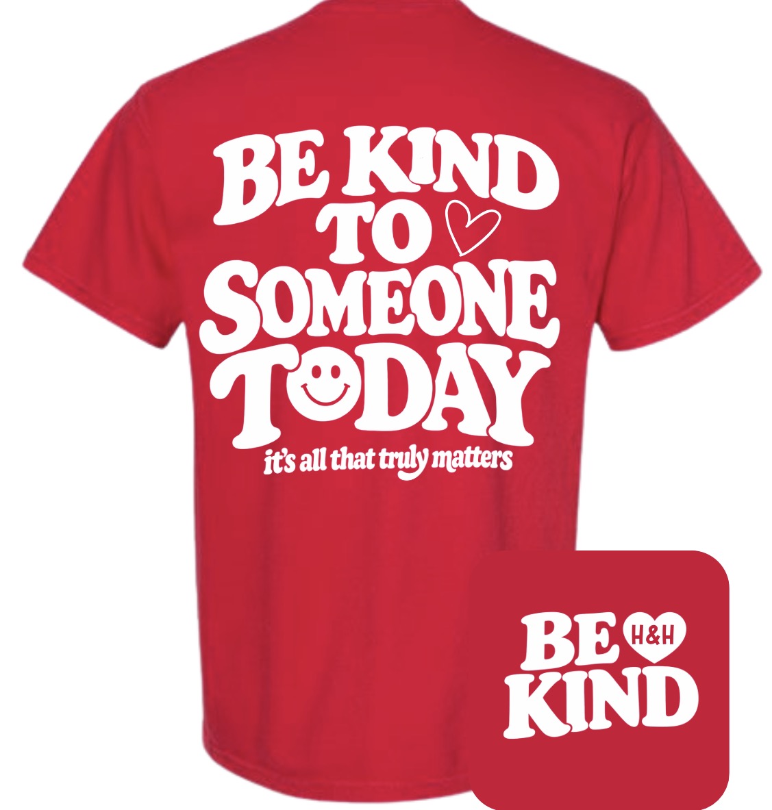 Adult Be Kind Today Red Comfort Colors TShirt