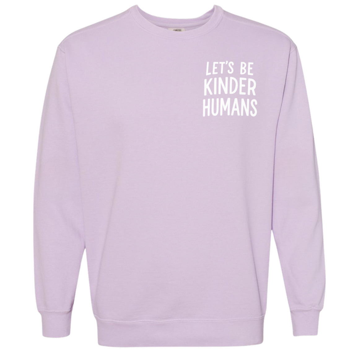 Adult Be Kinder Humans Lilac Small Comfort Colors Crewneck