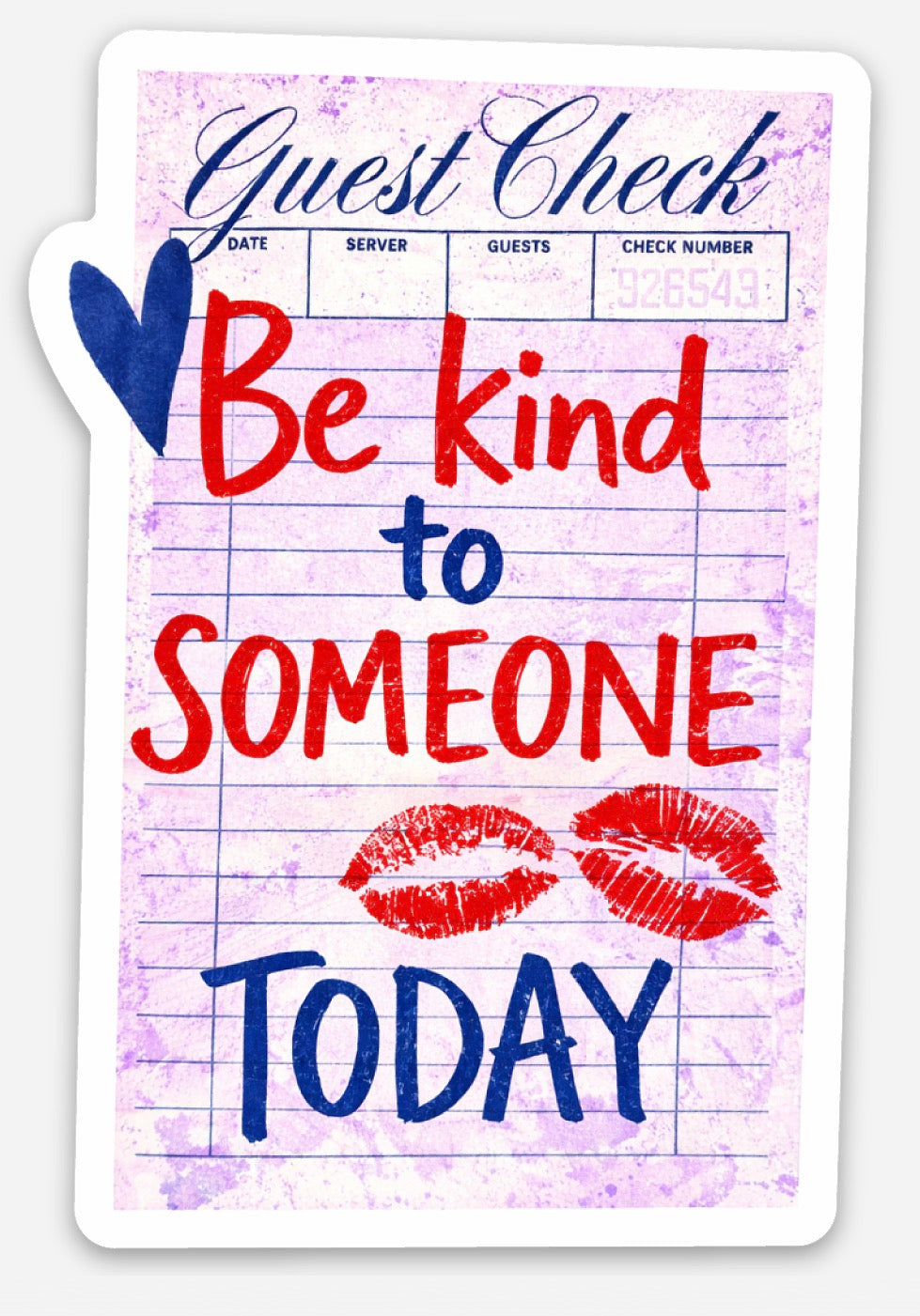 Guest Check Be Kind Sticker