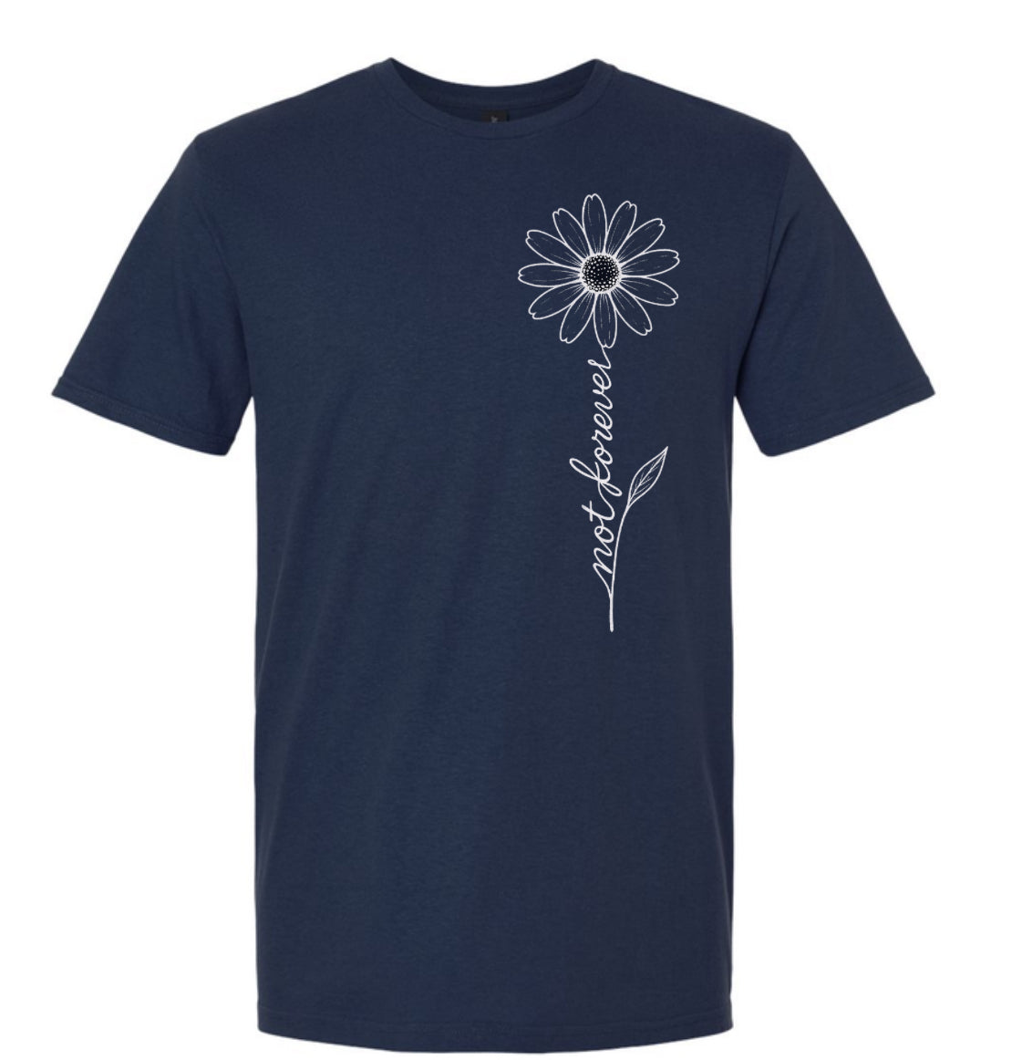 Adult Not Forever Daisy Comfort Colors T-Shirt