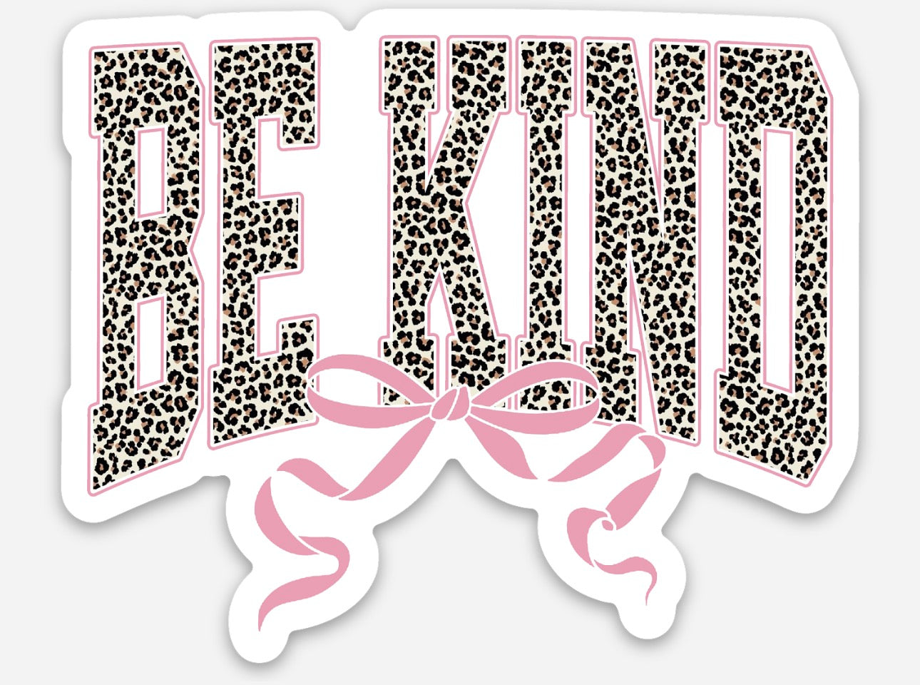 Pink Leopard Be Kind Bow Sticker