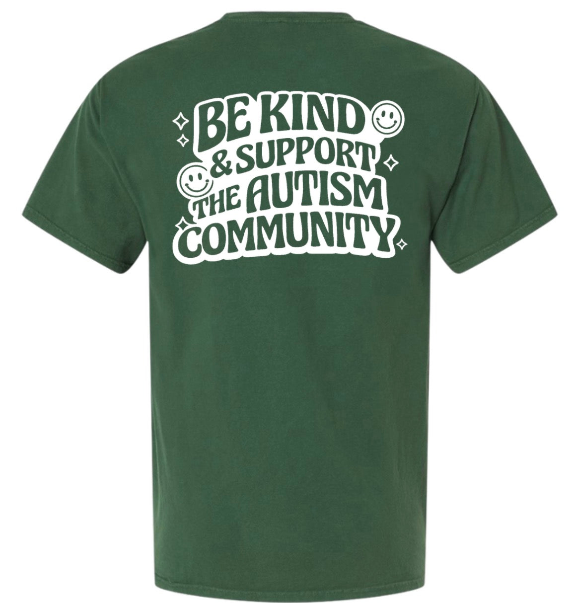 Adult Be Kind & Support Gildan Forest Green TShirt