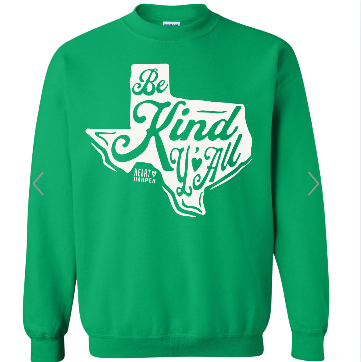 Adult Be kind Y’all Green Gildan Crewneck