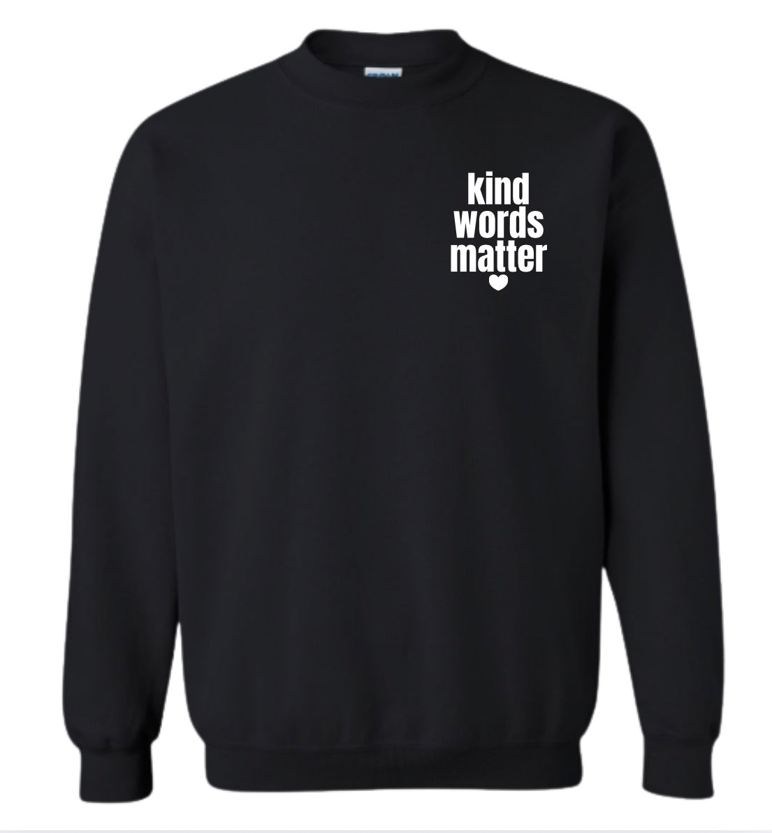 Adult Kind Words Matter Black Crewneck