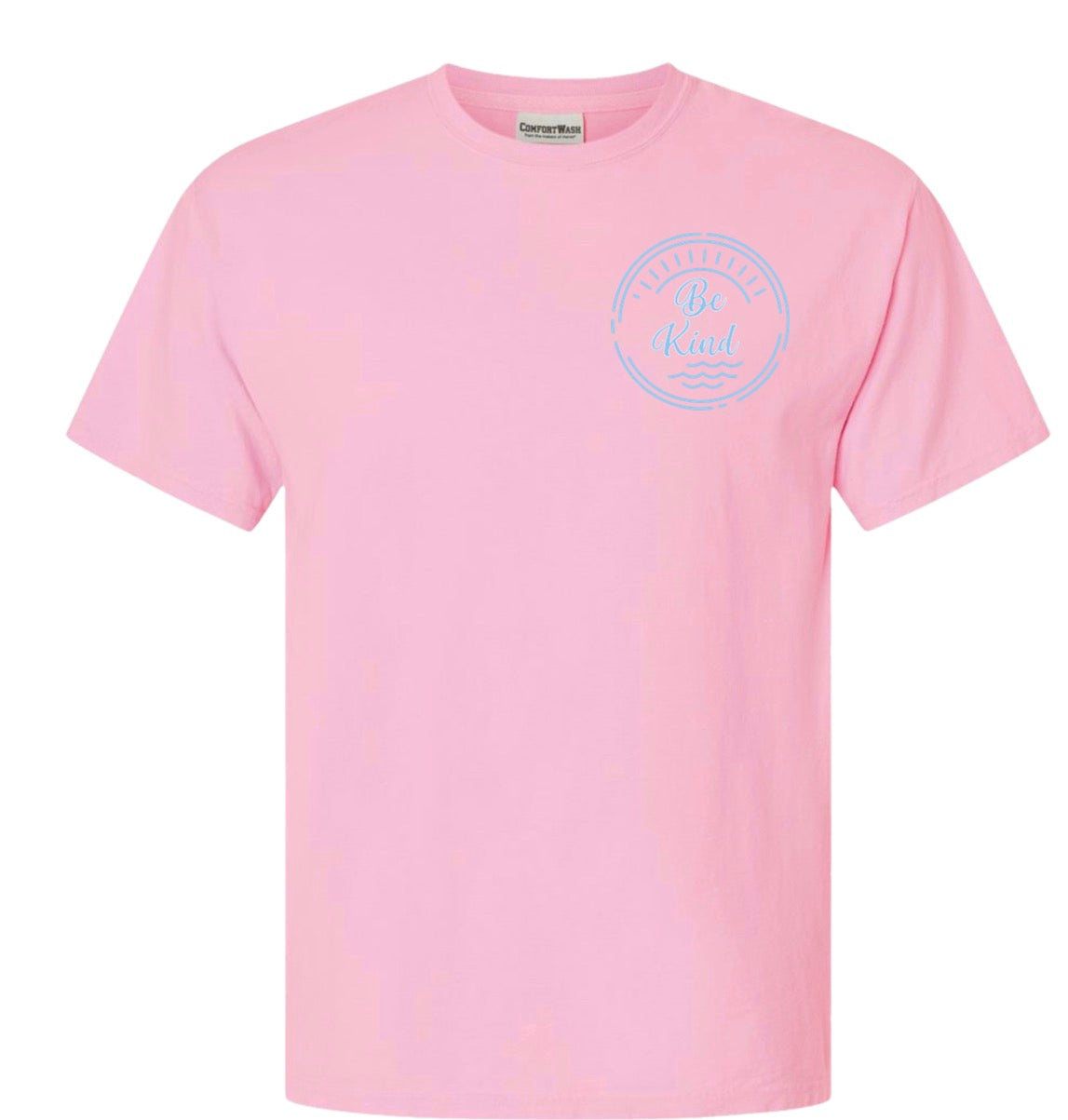 Adult Be Kind To Someone Today Shells Pink Comfort Wash TShirt