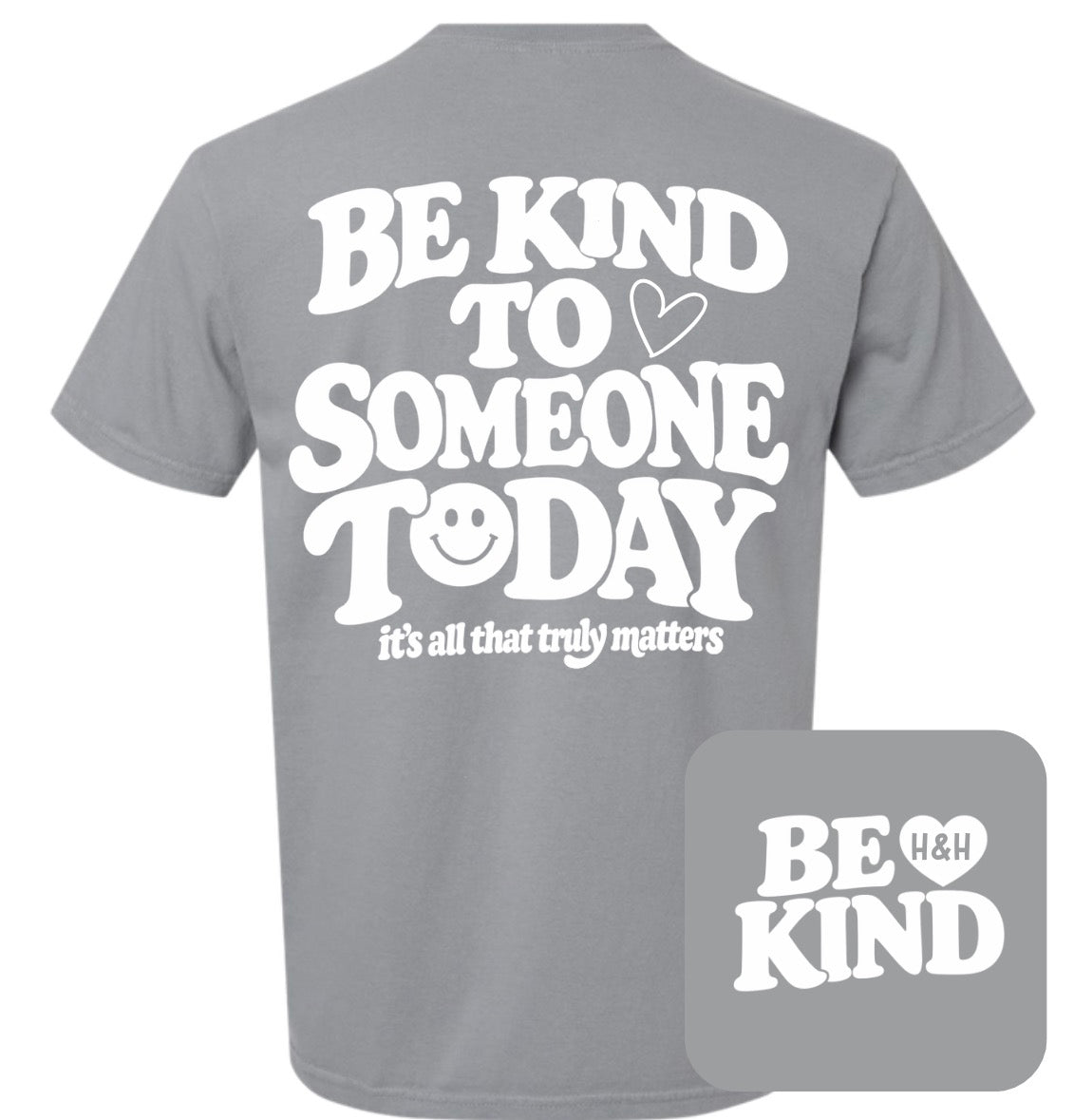 Kids Be Kind Today Gray Comfort Colors TShirt
