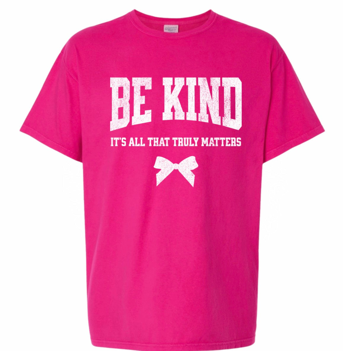 Adult Pink Be Kind Today Comfort Wash TShirt