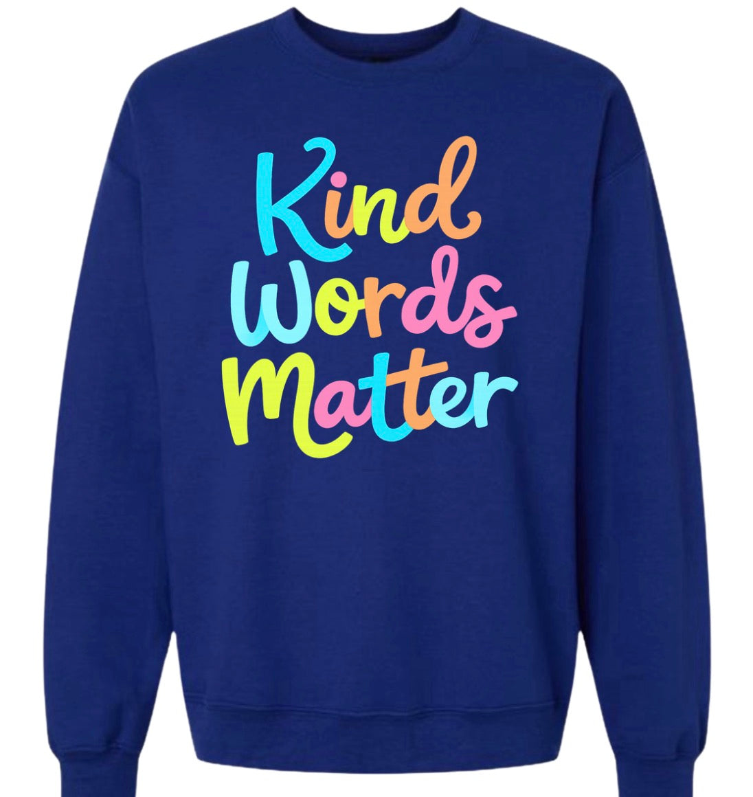 Adult Kind Words Matter Multi Color Blue Crewneck