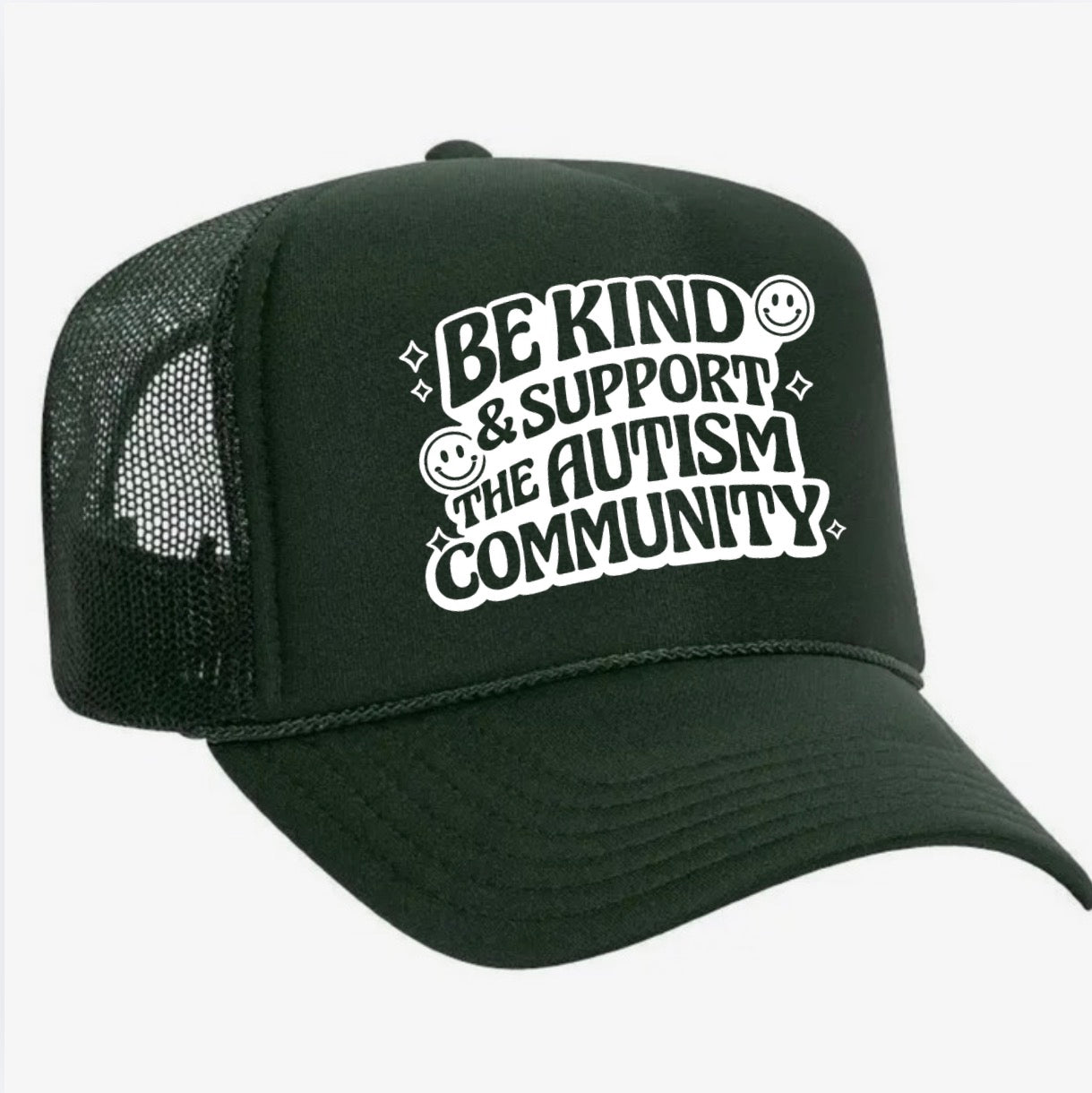 Be Kind & Support Forest Green Trucker Hat