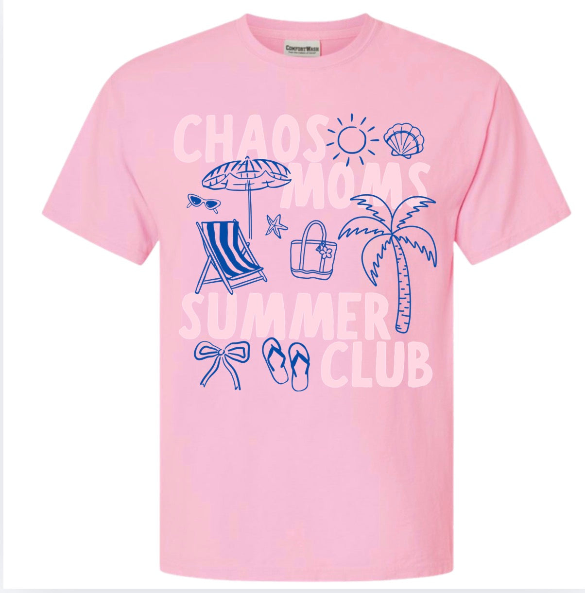 Adult Chaos Moms Summer Club Pink Tshirt