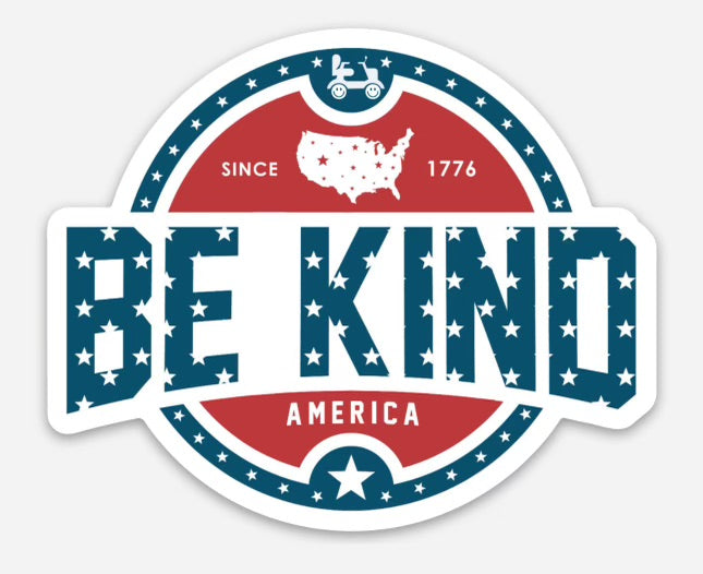 RWS be kind America sticker