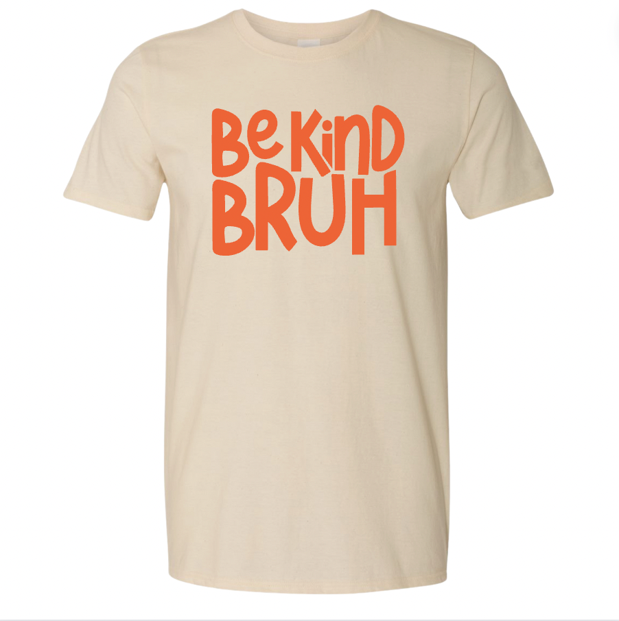 HH - Kids Be Kind Bruh Orange T-Shirt